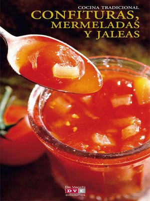 cover image of Confituras, mermeladas y jaleas